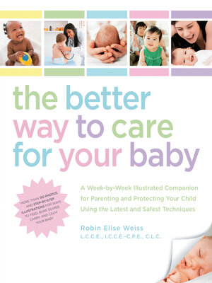 cover image of The Better Way to Care for Your Baby